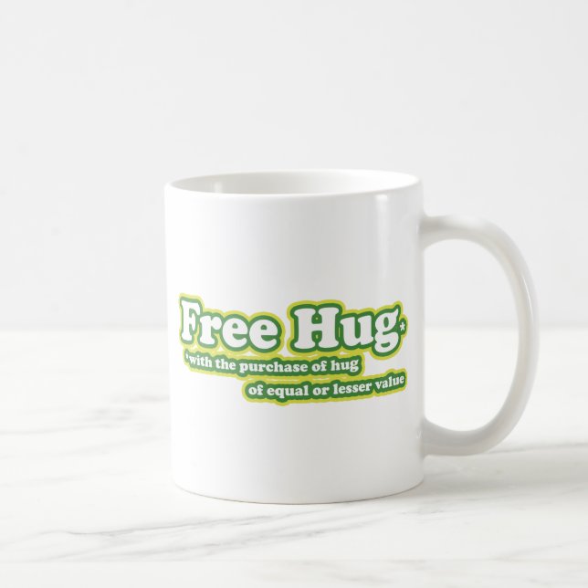 Free Hug Hugs Parody novelty Coffee Mug (Right)