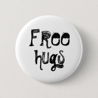 Free, hugs 6 cm round badge