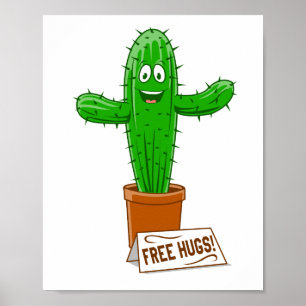 Free Hugs Cactus Plant Welcome Poster