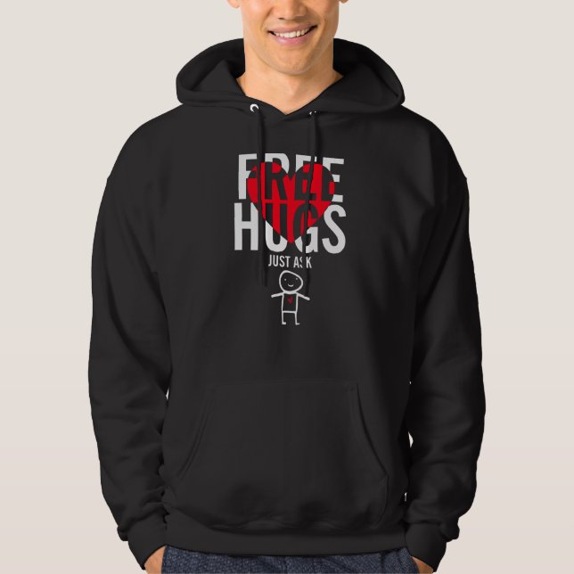 Free Hugs Just Ask Hoodie (Front)