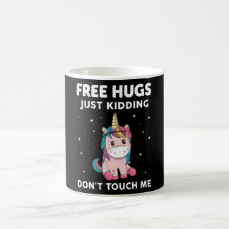 Free Hugs Just Kidding Dont Touch Me Coffee Mug