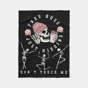Free Hugs Just Kidding Don't Touch Me Fun Hallowee Fleece Blanket