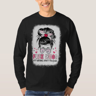Free Hugs Just Kidding Don't Touch Me T-Shirt