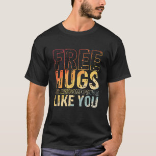 Free Hugs Saying Hug Awesome Festival  2 T-Shirt