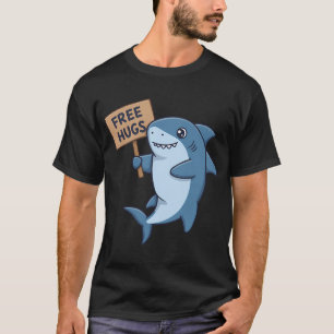 Free Hugs Shark - Cute & Cuddly Sea Friend T-Shirt