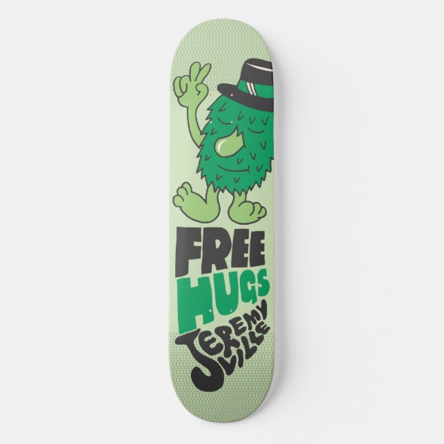 Free Hugs Skateboard (Front)