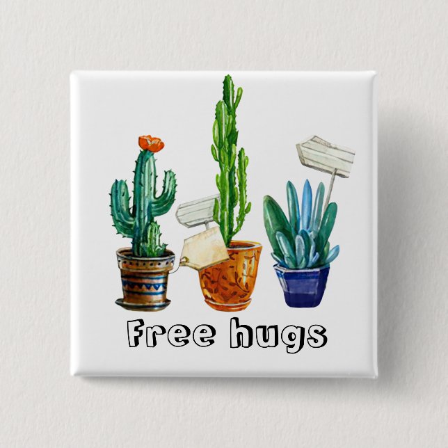 Free hugs succulents cactus plants personalize 15 cm square badge (Front)