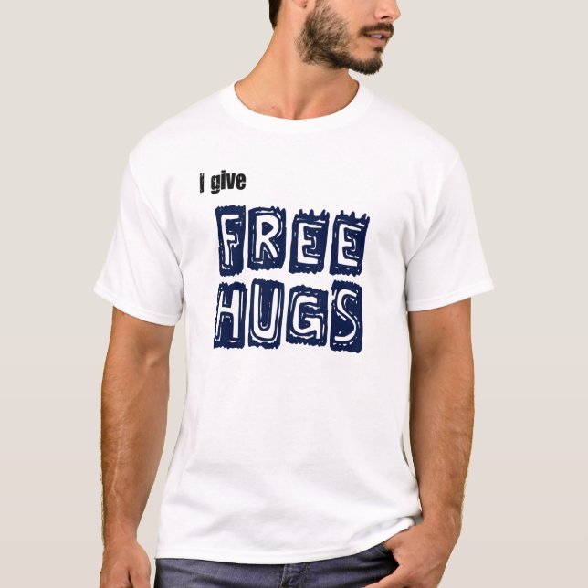 Free Hugs T-Shirt (Front)