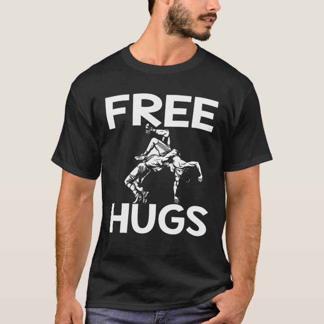 Free Hugs Wrestling Funny Wrestle Idea Mum Dad T-Shirt (Front)