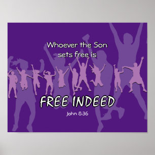 FREE INDEED People Dancing John 8:36 PURPLE Poster