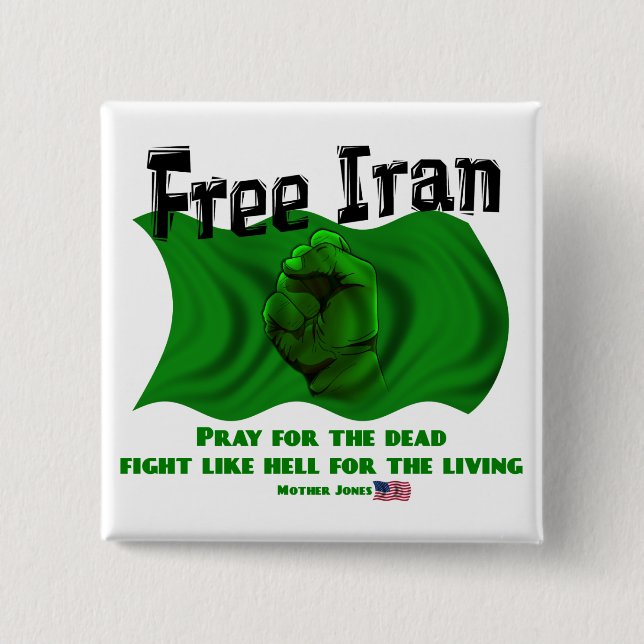 Free Iran, #IranElections Political Elections 2009 15 Cm Square Badge (Front)