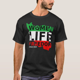 Free Iran Women Life Freedom Stand With Persian Wo T-Shirt
