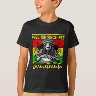Free-ish Since 1865 Freedom Day Juneteenth T-Shirt