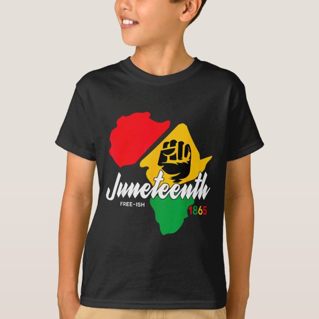 Free-ish since 1865 juneteenth day black pride T-Shirt (Front)
