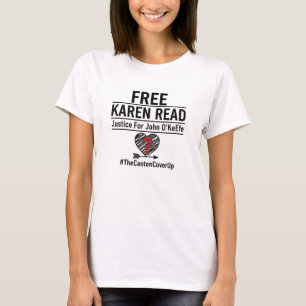Free Karen Read t'shirt Justice For John O'Keefe T-Shirt