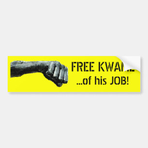 FREE KWAME...of his JOB! Bumper Sticker