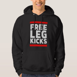 Free Leg Kicks  MMA Jiu Jitsu and Judo Fighter Hoodie