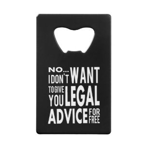 Free Legal Advice - Funny Lawyer Quote