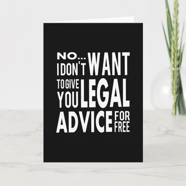 Free Legal Advice - Funny Lawyer Quote Card (Front)