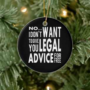 Free Legal Advice - Funny Lawyer Quote Ceramic Tree Decoration