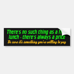 free lunch bumper sticker
