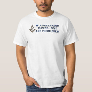Free Masons? T-Shirt