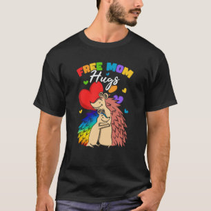 Free Mom Hugs  1 T-Shirt