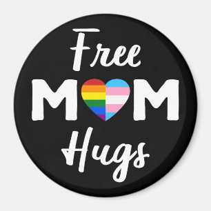 Free Mom Hugs II - Rainbow Gay Trans Pride Magnet