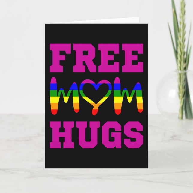 FREE MOM HUGS LGBT Pride Month LGBTQ Rainbow Flag Card (Front)