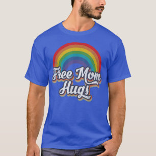 Free Mom Hugs Pride Shirt Rainbow Gay LGBT 