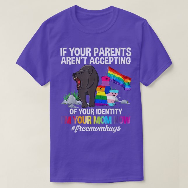 Free Mom Hugs Proud Mama Bear LGBT Gay Pride LGBTQ T-Shirt (Design Front)