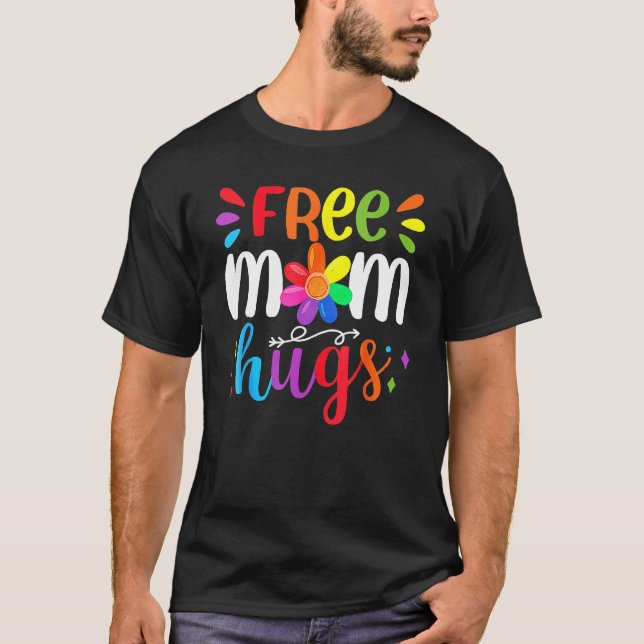 Free Mom Hugs Rainbow Heart LGBT Pride Month T-Shirt (Front)