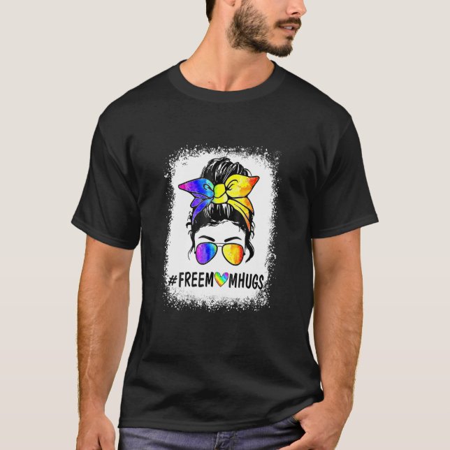 Free Mom Hugs Rainbow LGBT Pride Month Messy Bun M T-Shirt (Front)