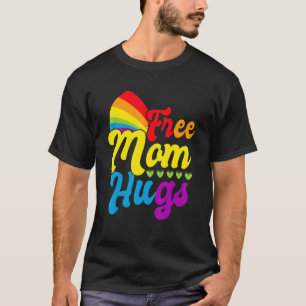 Free Mom Hugs T-Shirt