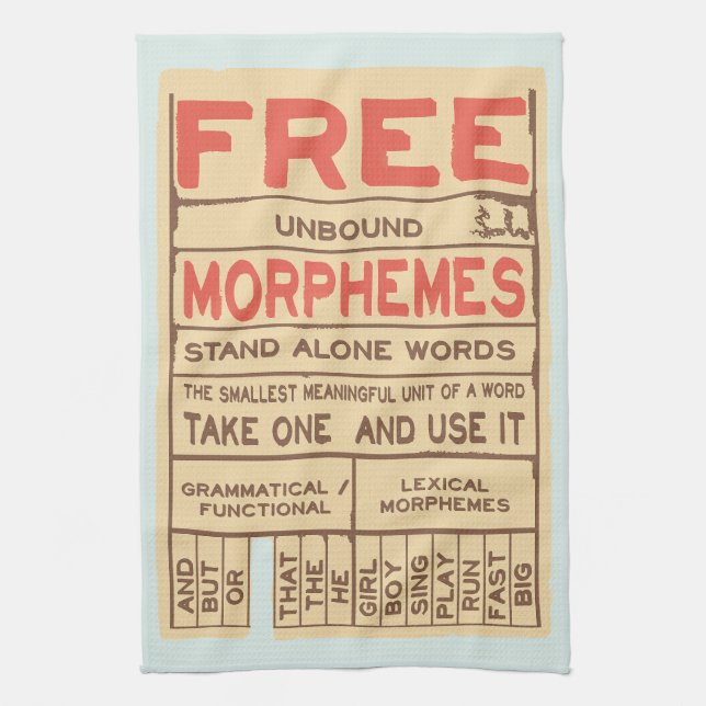 Free Morphemes Funny Grammar English Language Tea Towel (Vertical)