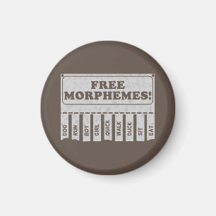 Free Morphemes Magnet