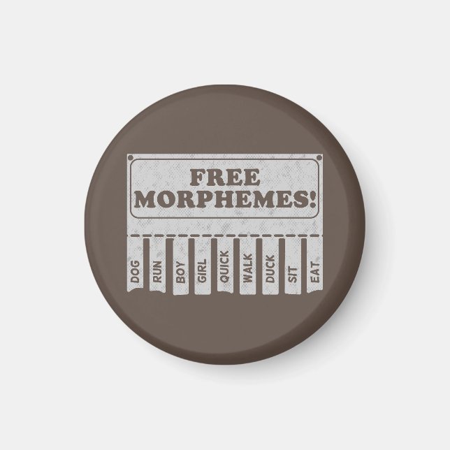 Free Morphemes Magnet (Front)