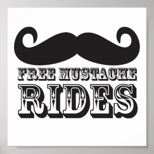 Free Moustache Rides Poster
