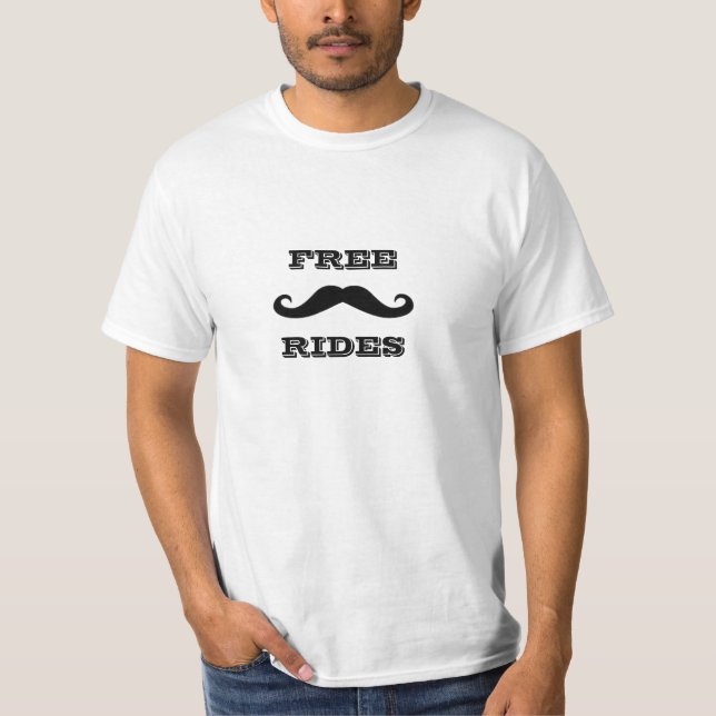 " Free Moustache rides " t-shirt (Front)