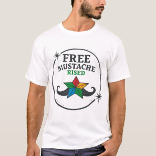 "Free Moustache Rised – Stylish Graphic T-Shirt"* T-Shirt