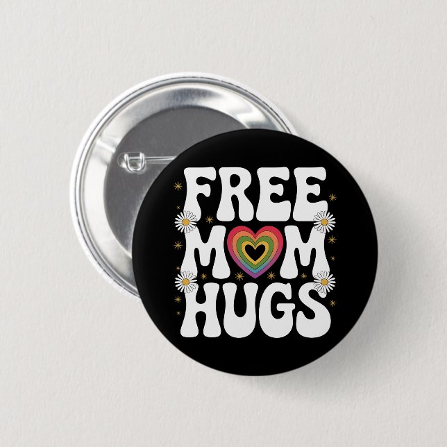 Free Mum Hug Transgender Lesbian Gay LGBT Pride  6 Cm Round Badge (Front & Back)