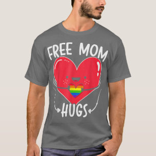 Free Mum Hugs Design LGBT Pride Month Support LGBT T-Shirt