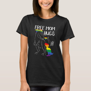 Free Mum Hugs Dinosaur Rex Mama Lgbt Lesbian Gay P T-Shirt