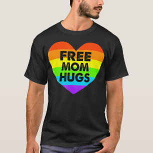 Free Mum Hugs Gay Pride Transgender Rainbow Heart T-Shirt