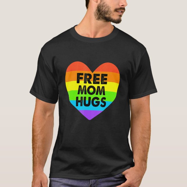 Free Mum Hugs Gay Pride Transgender Rainbow Heart T-Shirt (Front)