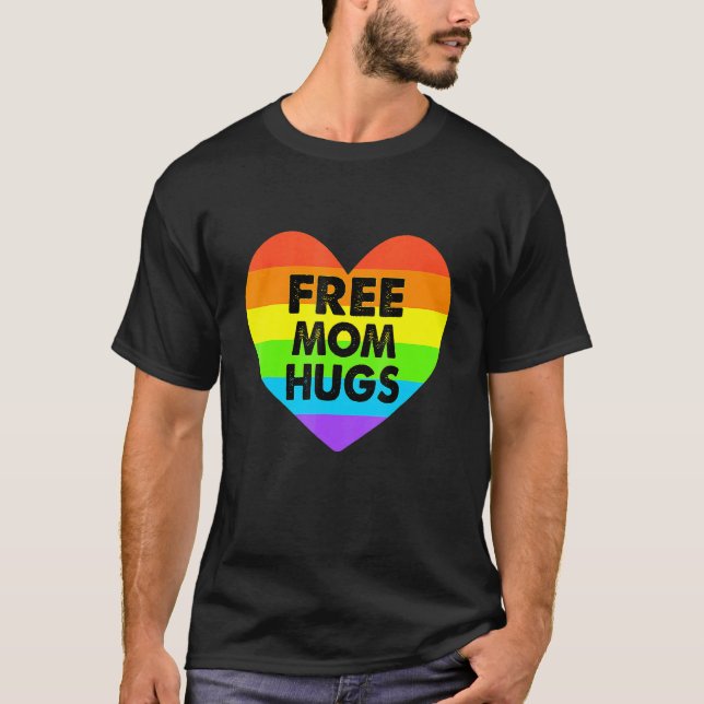 Free Mum Hugs Gay Pride Transgender Rainbow Heart T-Shirt (Front)
