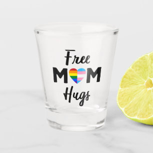 Free Mum Hugs II - Rainbow Gay Trans Pride Shot Glass