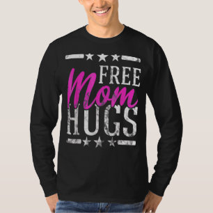 Free Mum Hugs Lesbian Gay Lgbt Proud Mother T-Shirt