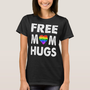 Free Mum Hugs Lgbt Gay Flag Lesbian Pride Parades  T-Shirt
