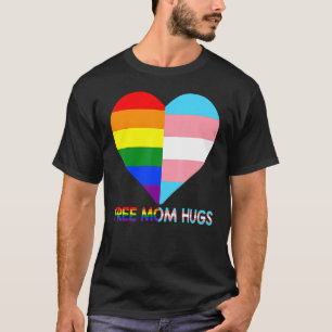 Free Mum Hugs LGBT Transgender Rainbow Flag Pride T-Shirt